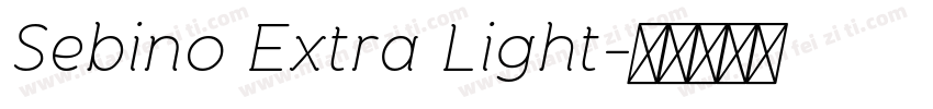 Sebino Extra Light字体转换